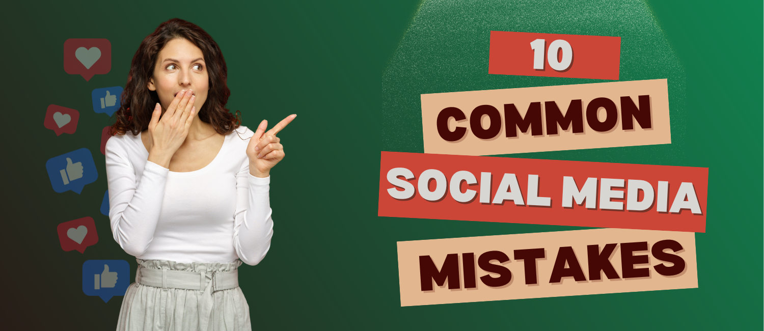 Common Social Media Mistakes