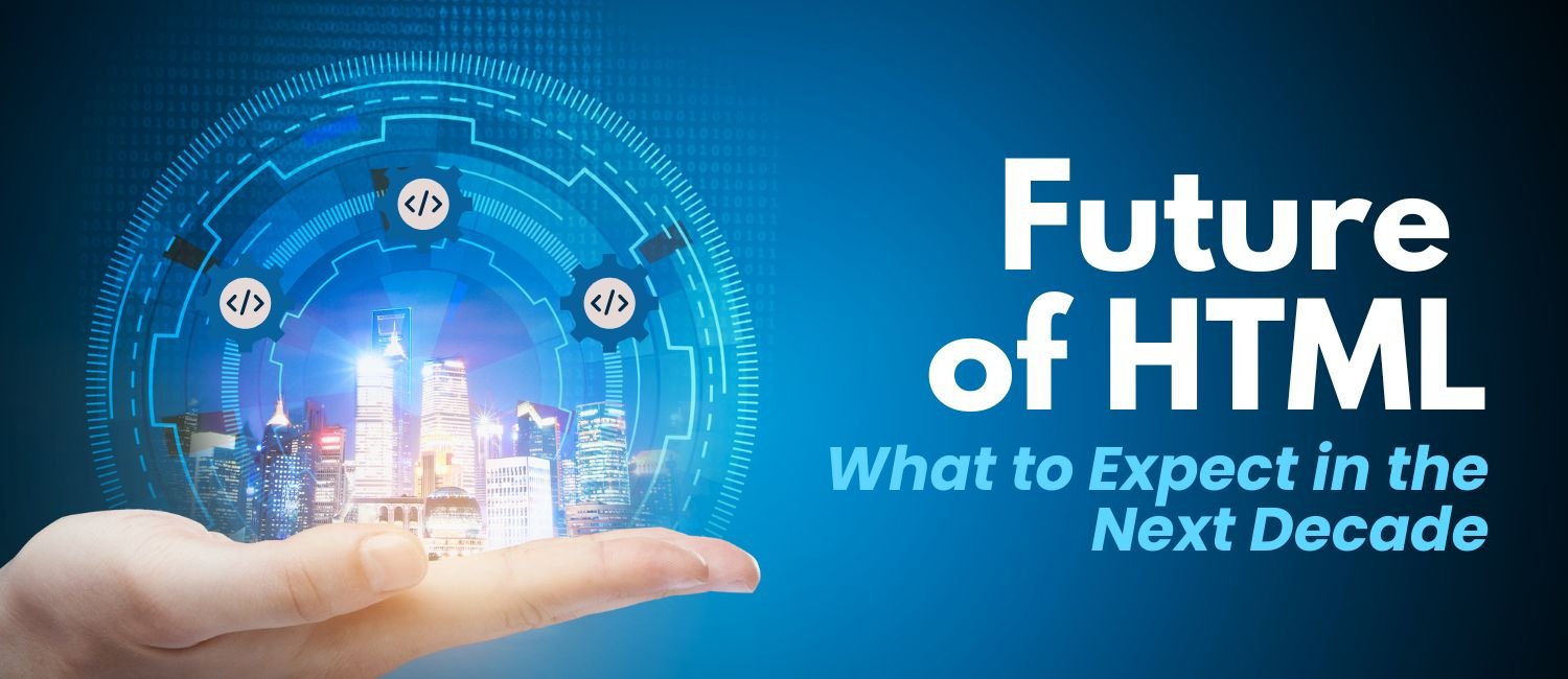 Future of HTML