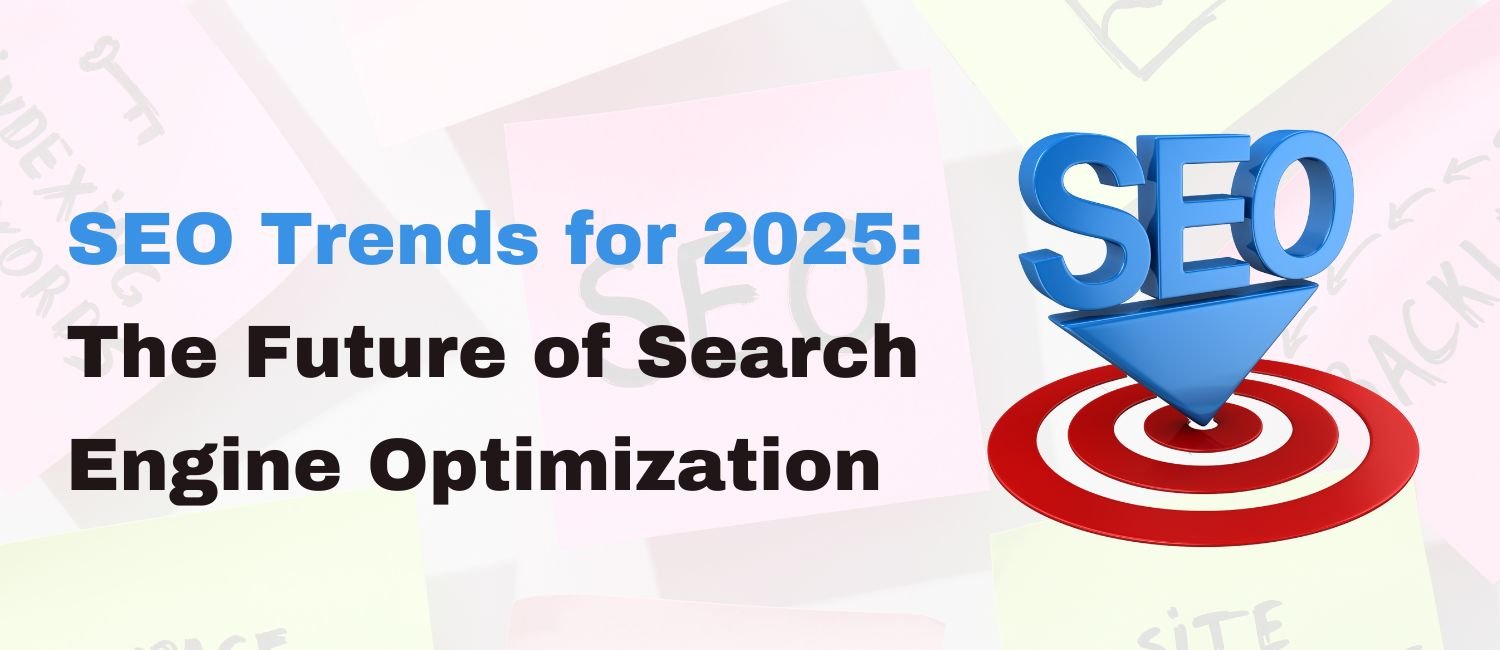 SEO trends 2025